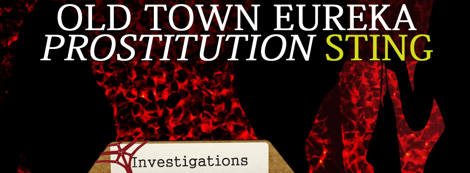 Old Town Eureka prostitution sting banner image